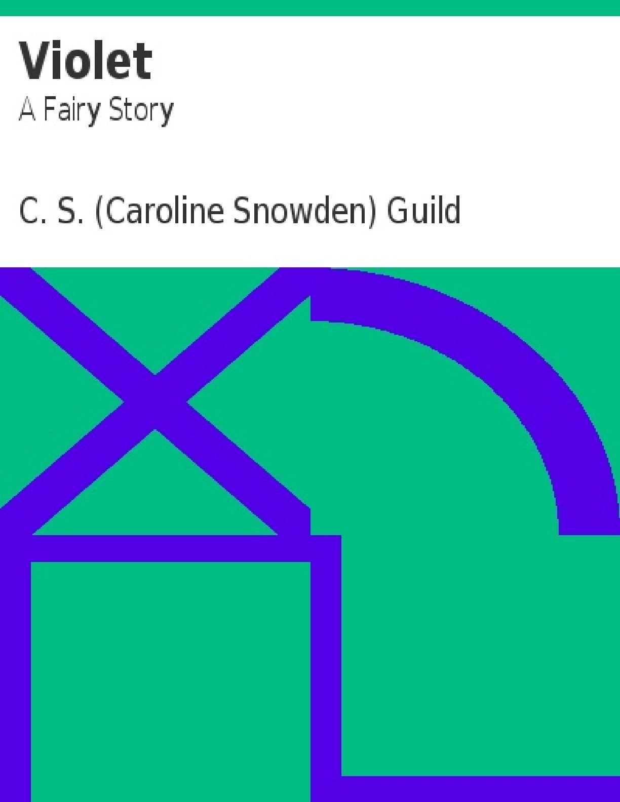 Violet: A Fairy Story | PDF Host